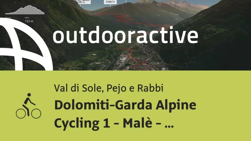Dolomiti Garda Alpine Cycling 1   Malè   Pinzolo